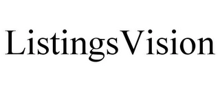 LISTINGSVISION Trademark Image