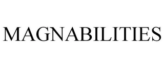 MAGNABILITIES Trademark Image