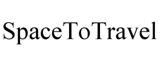 SPACETOTRAVEL Trademark Image