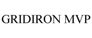 GRIDIRON MVP Trademark Image