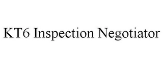 KT6 INSPECTION NEGOTIATOR Trademark Image
