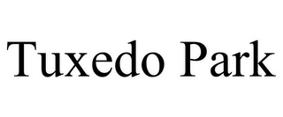 TUXEDO PARK Trademark Image