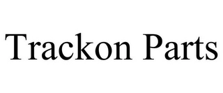 TRACKON PARTS Trademark Image