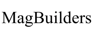 MAGBUILDERS Trademark Image