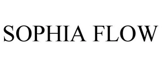 SOPHIA FLOW Trademark Image