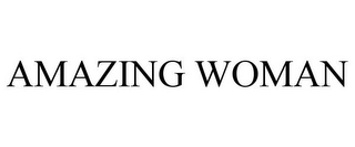 AMAZING WOMAN Trademark Image