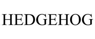 HEDGEHOG Trademark Image