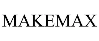 MAKEMAX Trademark Image