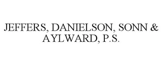 JEFFERS, DANIELSON, SONN & AYLWARD, P.S. Trademark Image
