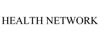 HEALTH NETWORK Trademark Image