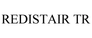 REDISTAIR TR Trademark Image