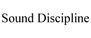 SOUND DISCIPLINE Trademark Image
