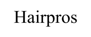 HAIRPROS Trademark Image
