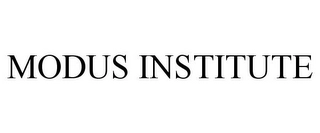 MODUS INSTITUTE Trademark Image
