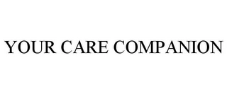 YOUR CARE COMPANION Trademark Image