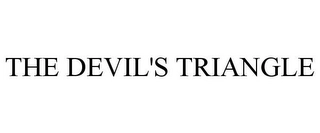 THE DEVIL'S TRIANGLE Trademark Image