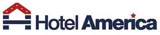 HOTEL AMERICA Trademark Image