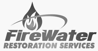 FIREWATER RESTORATION SERVICES Trademark Image