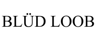 BLÜD LOOB Trademark Image