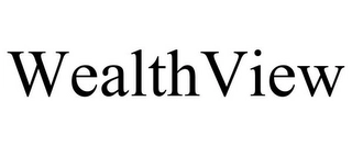 WEALTHVIEW Trademark Image
