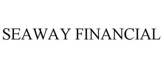 SEAWAY FINANCIAL Trademark Image