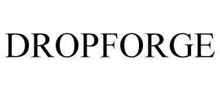 DROPFORGE Trademark Image