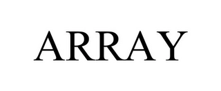 ARRAY Trademark Image