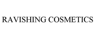RAVISHING COSMETICS Trademark Image