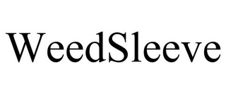 WEEDSLEEVE Trademark Image