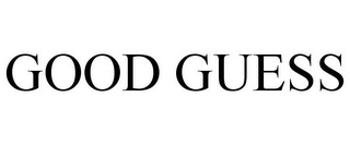 GOOD GUESS Trademark Image