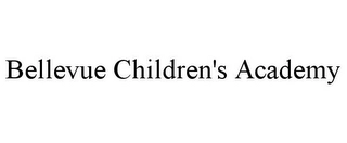 BELLEVUE CHILDREN'S ACADEMY Trademark Image