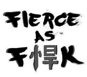 FIERCE AS FK Trademark Image
