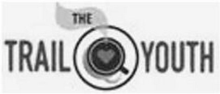 THE TRAIL YOUTH Trademark Image