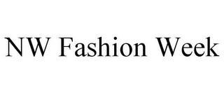 NW FASHION WEEK Trademark Image