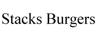 STACKS BURGERS Trademark Image