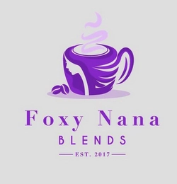 FOXY NANA BLENDS EST. 2017 Trademark Image