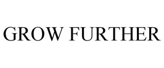 GROW FURTHER Trademark Image