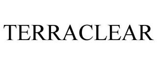TERRACLEAR Trademark Image
