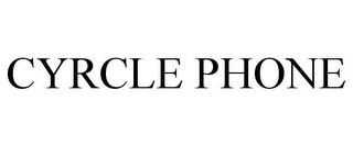 CYRCLE PHONE Trademark Image