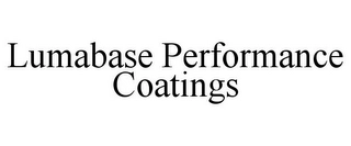 LUMABASE PERFORMANCE COATINGS Trademark Image