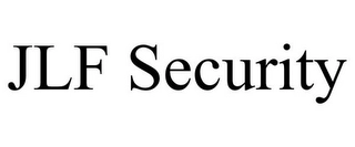 JLF SECURITY Trademark Image