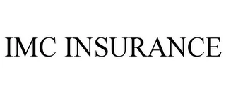 IMC INSURANCE Trademark Image
