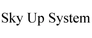SKY UP SYSTEM Trademark Image