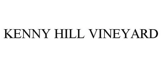 KENNY HILL VINEYARD Trademark Image