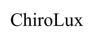 CHIROLUX Trademark Image