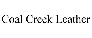 COAL CREEK LEATHER Trademark Image