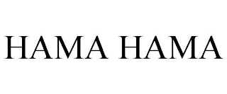 HAMA HAMA Trademark Image