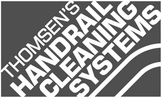 THOMSEN'S HANDRAIL CLEANING SYSTEMS Trademark Image