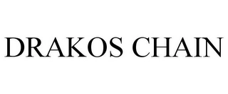 DRAKOS CHAIN Trademark Image