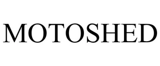 MOTOSHED Trademark Image